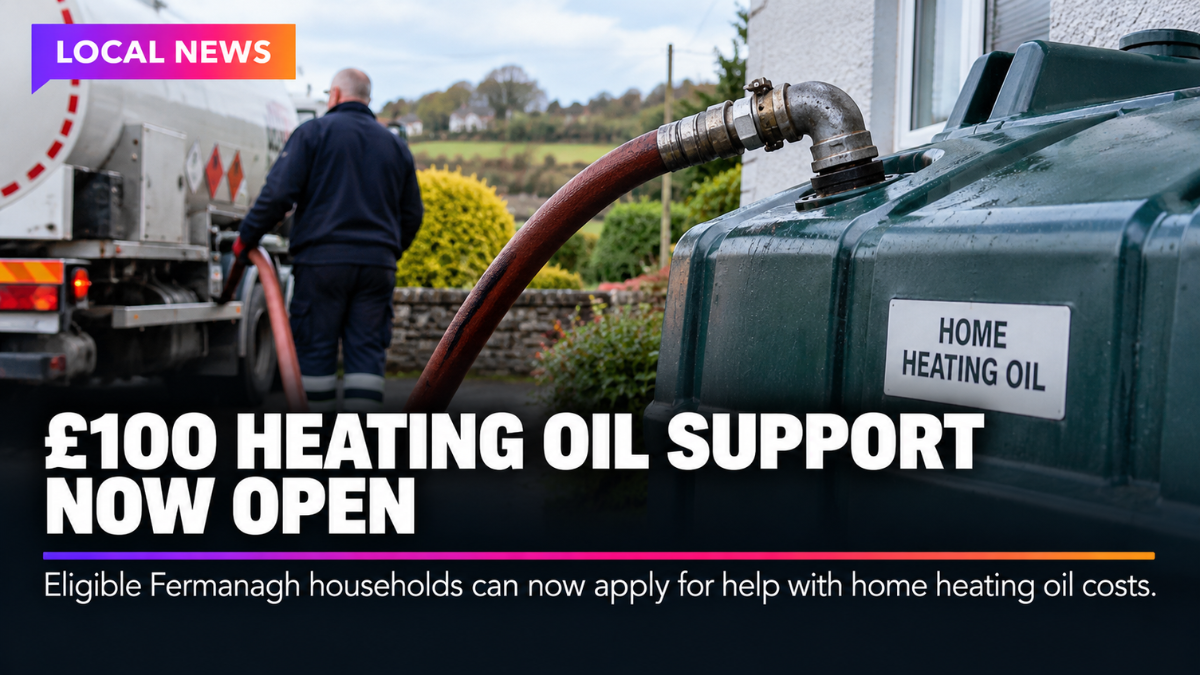 Fermanagh Households Could Be Eligible for £100 Home Heating Oil Support